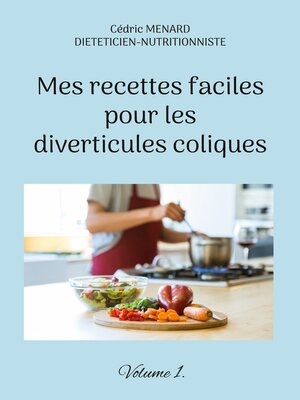 cover image of Mes recettes faciles pour les diverticules coliques.